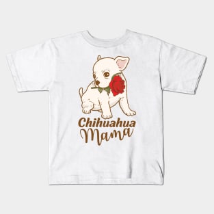 Chihuahua mama Kids T-Shirt